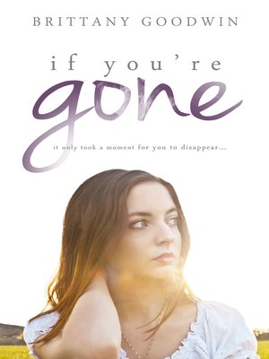 cover image of If You're Gone